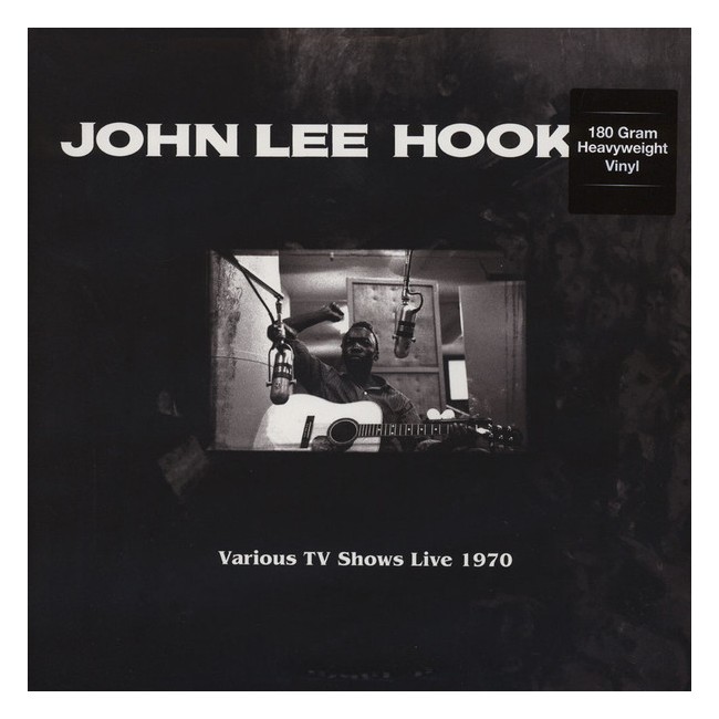 John Lee Hooker, The Doors ‎– Various TV Shows Live 1970 Feat. The Doors In Roadhouse Blues - Vinyl