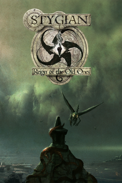 Stygian: Reign of the Old Ones