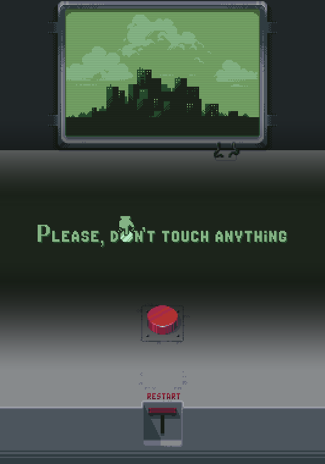 Please Don't Touch Anything