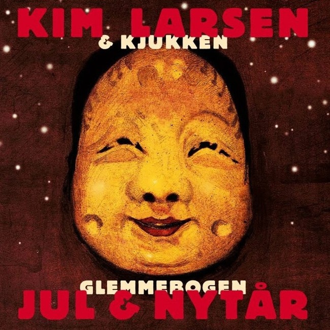Kim Larsen & Kjukken - Glemmebogen jul & nytår