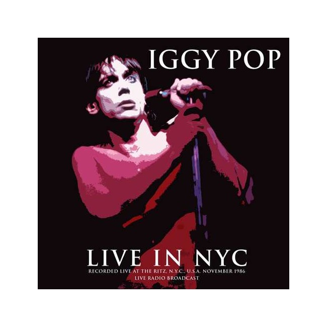 Iggy Pop - Best of Live In NYC 1986 - Vinyl