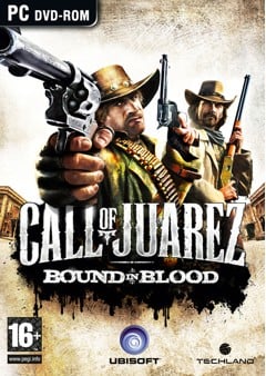 Call of Juarez: Bound in Blood